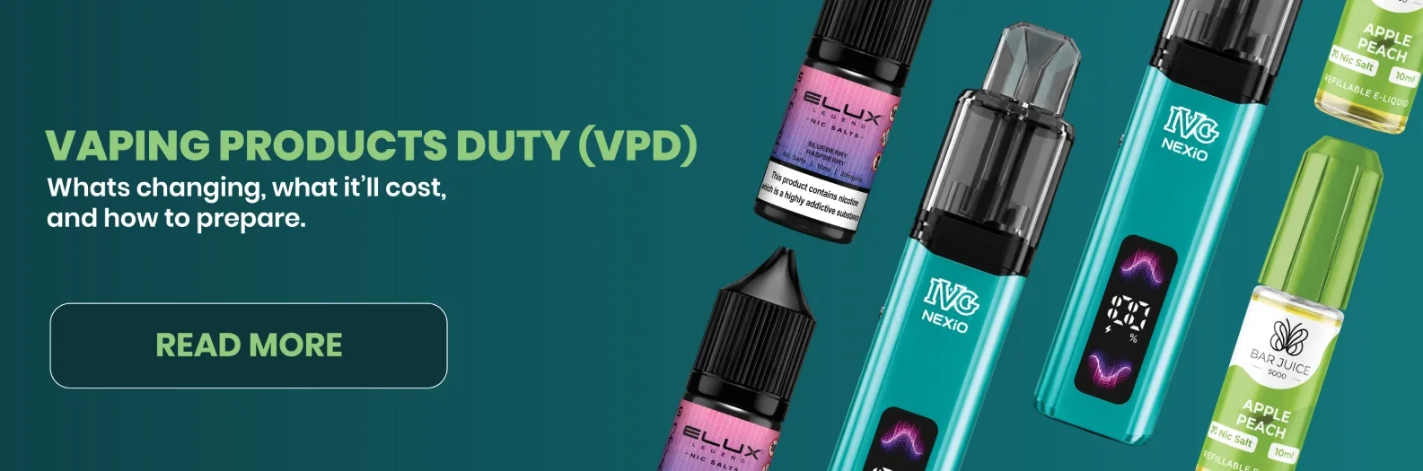 Vaping Products Duty — what is changing and how to prepare
